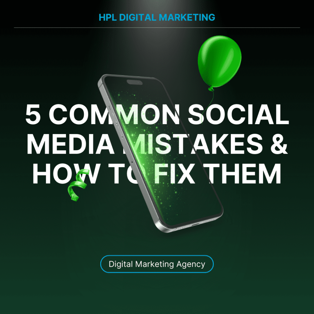 5 Common Social Media mistakes & how to fix them blog article