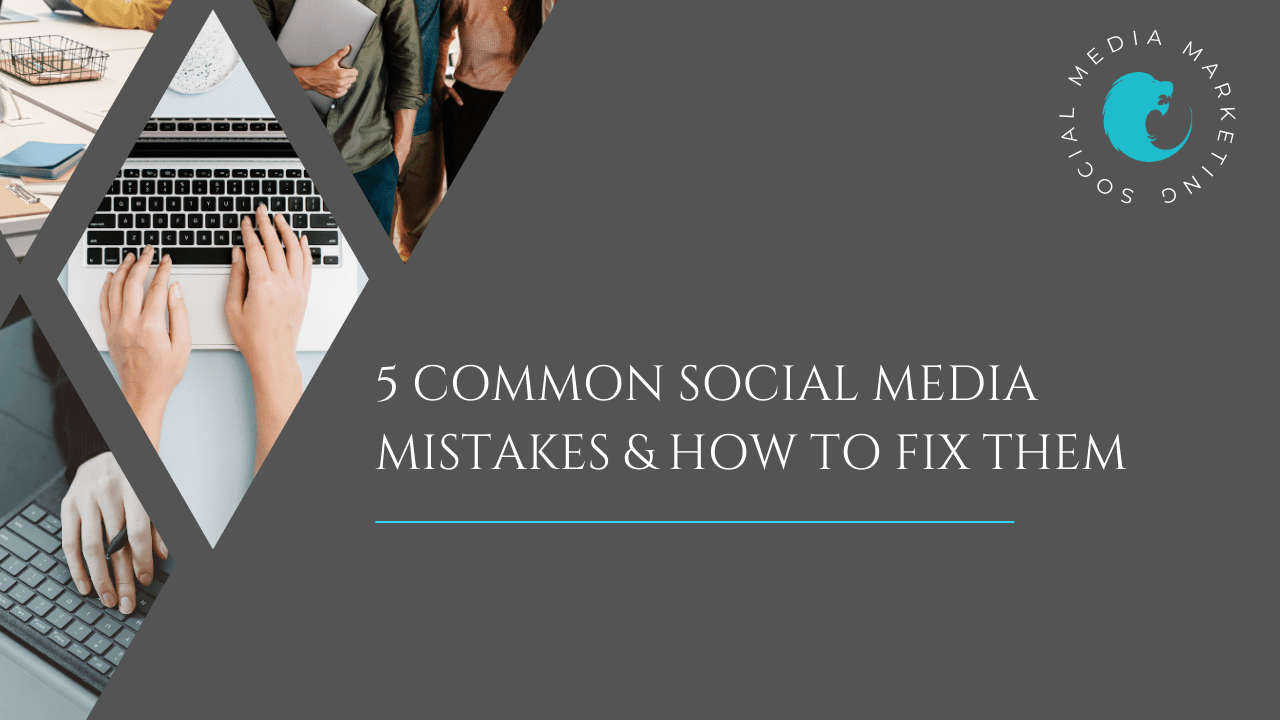 5 Common Mistakes made in Social Media Marketing post banner